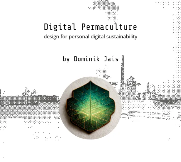 Digital Permaculture